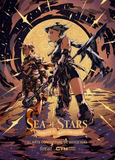 sea of stars: throes of the watchmaker. el arte conceptual de bry ce kho-bryce kho-9791399134407