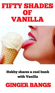fifty shades of vanilla (ebook)-ginger bangs-9798201892807