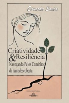criatividade &amp; resiliência (ebook)-eduarda santos-9798227062307