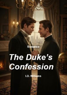 the duke's confession (ebook)-ian williams-9798231665907
