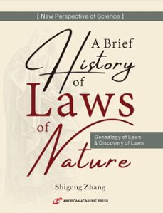 a brief history of laws of nature (ebook)-shigeng zhang-9798232480707