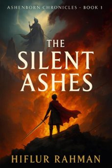 the silent ashes (ebook)-hiflur rahman-9798232744007