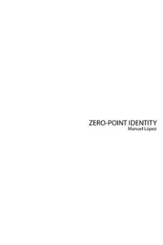 zero-point identity (ebook)-manuel lopez-9798233598807