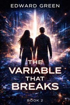 the variable that breaks (ebook)-edward green-9798233878107