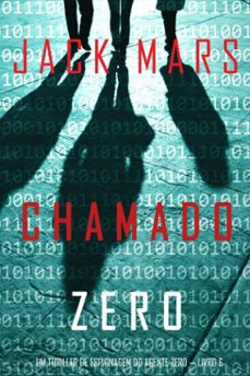 chamado zero (um thriller de espionagem do agente zero  livro 6) (ebook)-jack mars-9798341577107