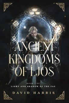 ancient kingdoms of ljos (ebook)-david harris-9798994050507