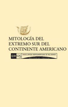 mitologia del extremo sur del continente americano (ebook)-danisa catalan contreras-cdleir0592607