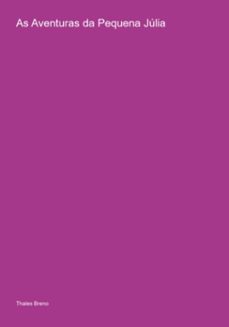 as aventuras da pequena julia (ebook)-thales breno-3410005586817