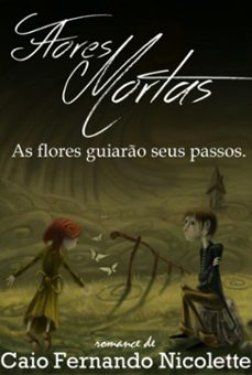 flores mortas (ebook)-caio fernando nicolette-3410006047317