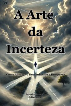 a arte da incerteza (ebook)-ferrante juliana boer e evandro-3410007324417