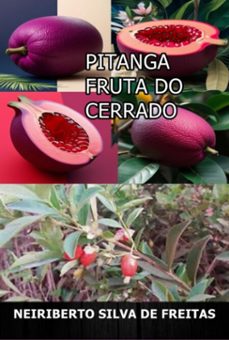 pitanga fruta do cerrdo (ebook)-neiriberto silva de freitas-3410008625117