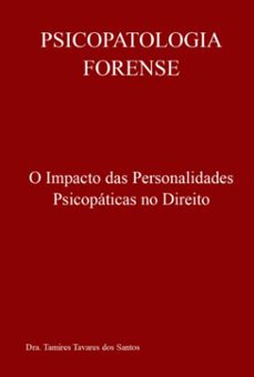 psicopatologia forense (ebook)-dra. tamires tavares dos santos-3410008652717