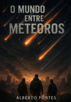 o mundo entre meteoros (ebook)-alberto fontes-3410009135417