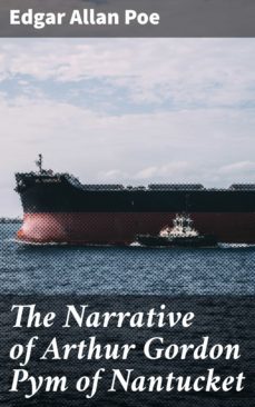 the narrative of arthur gordon pym of nantucket (ebook)-edgar allan poe-4057664105417