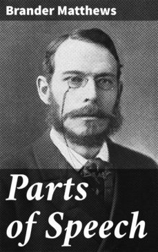 parts of speech (ebook)-brander matthews-4064066421717