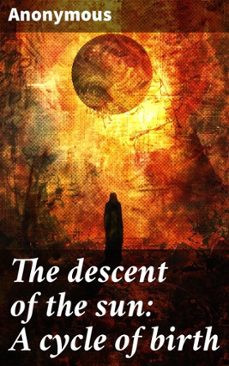 the descent of the sun: a cycle of birth (ebook)-leigh bardugo-4064066434717