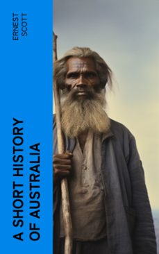 a short history of australia (ebook)-ernest scott-4066339570917