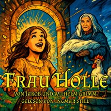 frau holle (audiolibro)-jacob grimm-wilhelm grimm-4070169085817