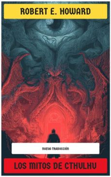 los mitos de cthulhu (ebook)-robert e. howard-4099994072717