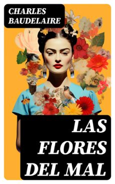 las flores del mal (ebook)-charles baudelaire-8596547767817