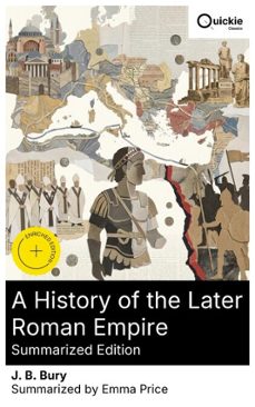 a history of the later roman empire (summarized edition) (ebook)-j. b. bury-8596547884217