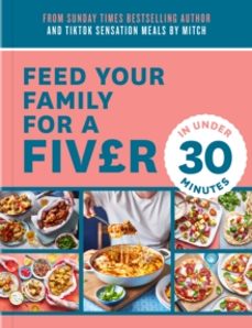 feed your family for a fiver a in under 30 minutes!-mitch lane-9780008649517