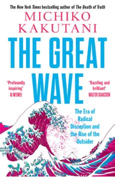 the great wave (ebook)-michiko kakutani-9780008706517