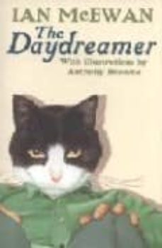the daydreamer (with ilustrations by anthony browne)-ian mcewan-9780099470717