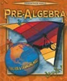 pre-algebra 4e student ed. 2001c-9780134373317