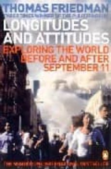 longitudes and attitudes: exploring the world before and after se ptember 11-thomas friedman-9780141015217