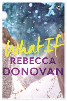 what if (ebook)-rebecca donovan-9780141355917