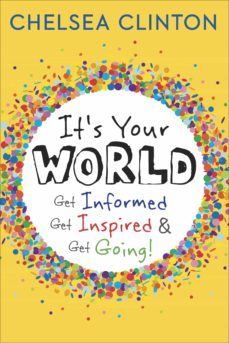 it's your world (ebook)-chelsea clinton-9780141366517