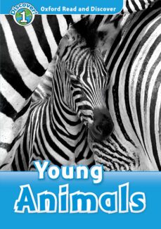 oxford read and discover 1. young animals (+ mp3)-9780194021517
