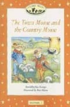classic tales:the town mouse and the country mouse: beginners  le vel 2-sue arengo-9780194220217