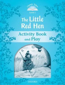classic tales 1: the little red hen: activity book (2nd ed.)-9780194238717