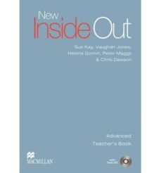 new inside out advanced teacher s book-9780230020917