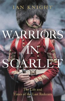 warriors in scarlet (ebook)-ian knight-9780230767317