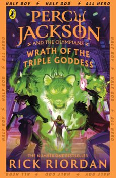 percy jackson and the olympians: wrath of the triple goddess-rick riordan-9780241691717