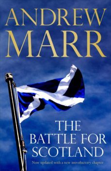 the battle for scotland (ebook)-andrew marr-9780241968017
