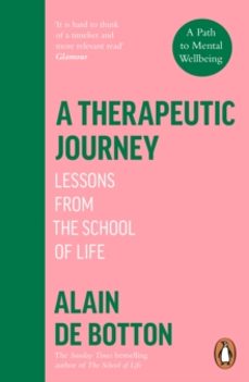 a therapeutic journey-alain de botton-9780241999417