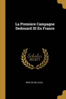 la premiere campagne dedouard iii en france-9780270889017