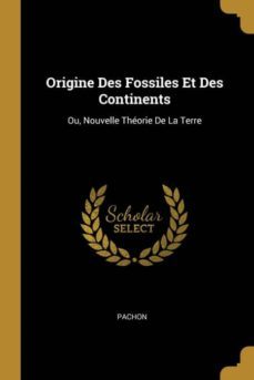 origine des fossiles et des continents-9780274097517