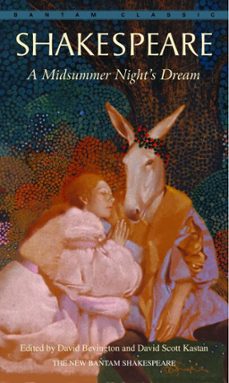 a midsummer night's dream-william shakespeare-david bevington-9780307807717