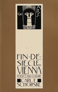 fin-de-siecle vienna (ebook)-carl e. schorske-9780307814517