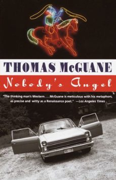 nobody's angel (ebook)-thomas mcguane-9780307822017