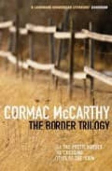 the border trilogy: all the pretty horses, the crossing, cities o f the plain-9780330334617