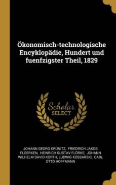 okonomischtechnologische encyklopadie hundert und fuenfzigster theil 1829-9780341302117