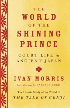 the world of the shining prince (ebook)-ivan morris-9780345803917