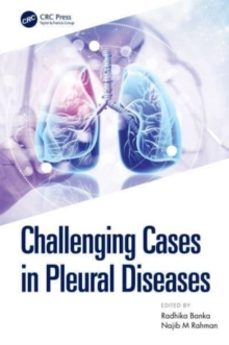 challenging cases in pleural diseases-najib rahman-9780367533717