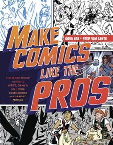 make comics like the pros (ebook)-greg pak-fred van lente-9780385344517